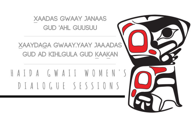 Haida Gwaii Women’s Dialogue Session